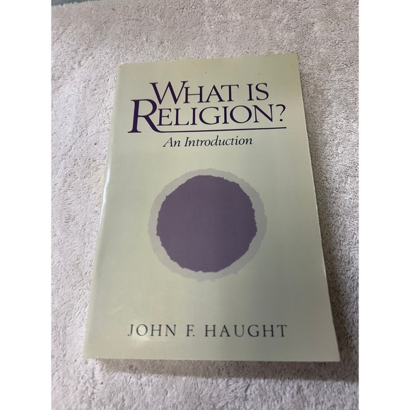 Paulist Press Other - What Is Religion? An Introduction by John F. Haught Paulist Press Paperback